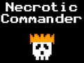 Гульня Necrotic Commander