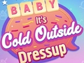 Гульня Baby It's Cold Outside Dress Up
