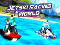 Гульня Jetski Racing World 