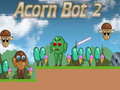 Гульня Acorn Bot 2