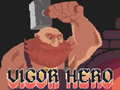 Гульня Vigor Hero