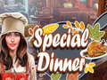Гульня Special Dinner