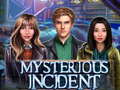 Гульня Mysterious Incident