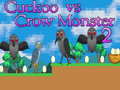 Гульня Cuckoo vs Crow Monster 2