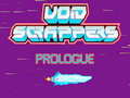 Гульня Void Scrappers prologue
