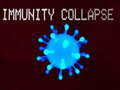 Гульня Immunity collapse
