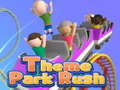 Гульня Theme Park Rush