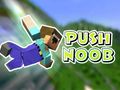 Гульня Push Noob