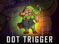 Гульня Dot Trigger
