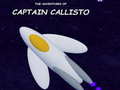 Гульня The Adventures of Captain Callisto