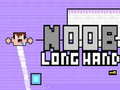 Гульня Noob Long Hand