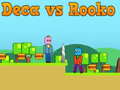 Гульня Deca vs Rooko