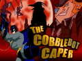 Гульня The Cobblebot Caper