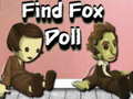 Гульня Find Fox Doll