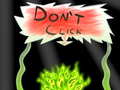 Гульня Don`t click