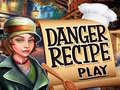 Гульня Danger Recipe