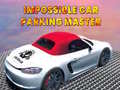 Гульня Impossible car parking master