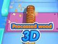 Гульня Processed wood 3D