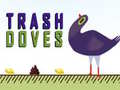Гульня Trash Doves