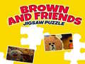 Гульня Brown And Friends Jigsaw Puzzle