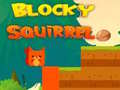Гульня Blocky Squirrel