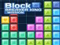 Гульня Block Breaker King: Mission