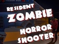 Гульня Resident Zombies: Horror Shooter