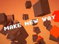 Гульня Make New Way