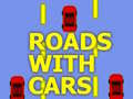 Гульня Roads With Cars