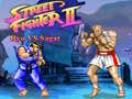 Гульня Street Fighter II Ryu vs Sagat