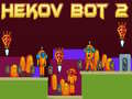 Гульня Hekov Bot 2