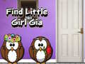Гульня Find Little Girl Gia