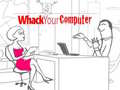 Гульня Whack Your Computer