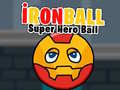 Гульня İronBall Super Hero Ball