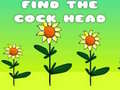 Гульня Find The Cock Head