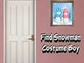 Гульня Find Snowman Costume Boy