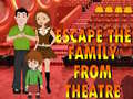 Гульня Escape The Family From Theatre