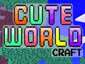 Гульня Cute World Craft