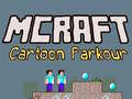 Гульня Mcraft Cartoon Parkour