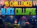Гульня 45 Challenges Block Collapse