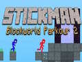 Гульня Stickman Blockworld Parkour 2