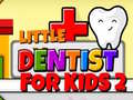 Гульня Little Dentist For Kids 2