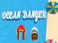 Гульня Ocean Danger
