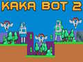 Гульня Kaka Bot 2