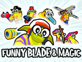 Гульня Funny Blade & Magic