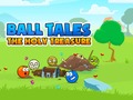 Гульня Ball Tales: The Holy Treasure
