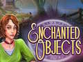Гульня Enchanted Objects