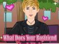Гульня What Does Your Boyfriend Look Like?