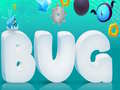 Гульня Bug