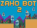 Гульня Zaho Bot 2